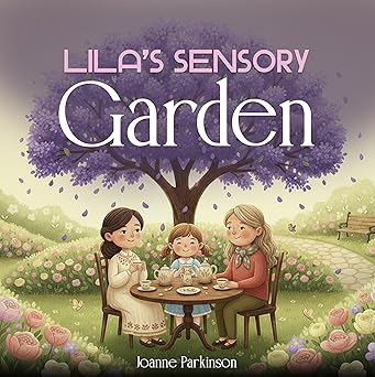 Lila’s Sensory Garden